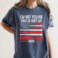 I'm Not Yelling This Is Just My Baseball Mom Voice Sport Women's Comfort Colors T-Shirt Moss I'm Not Yelling This Is Just My Baseball Mom Voice Sport Women's Comfort Colors T-Shirt Moss