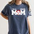 I'm A Proud Mom Baseball Mom Women's Comfort Colors T-Shirt Moss I'm A Proud Mom Baseball Mom Women's Comfort Colors T-Shirt Moss