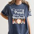 Loud And Proud Baseball Mom Messy Bun 2024 Women's Comfort Colors T-Shirt Moss