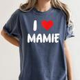 I Love Mamie Heart Grandma Grandmother Grandparent Raglan Baseball Tee Women's Comfort Colors T-Shirt Moss I Love Mamie Heart Grandma Grandmother Grandparent Raglan Baseball Tee Women's Comfort Colors T-Shirt Moss