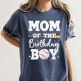 Mom Of The Birthday Boy Baseball Bday Family Women's Comfort Colors T-Shirt Moss