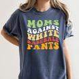 Moms Against Baseball Pants Retro Baseball Mom Women's Comfort Colors T-Shirt Moss Moms Against Baseball Pants Retro Baseball Mom Women's Comfort Colors T-Shirt Moss