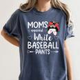 Moms Against White Baseball Pants For a Baseball Mom Women's Comfort Colors T-Shirt Moss Moms Against White Baseball Pants For a Baseball Mom Women's Comfort Colors T-Shirt Moss