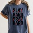 Play Hard Pray Hard Youth Boy Christian Baseball Jesus Women's Comfort Colors T-Shirt Moss