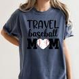 Proud Sports Mom Travel Baseball Mom For Game Day Women's Comfort Colors T-Shirt Moss Proud Sports Mom Travel Baseball Mom For Game Day Women's Comfort Colors T-Shirt Moss
