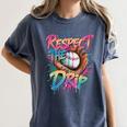Respect The Drip Baseball Drip Glove Youth Boys Girls Player Women's Comfort Colors T-Shirt Moss