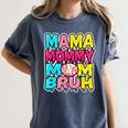 Retro Mama Mommy Mom Bruh Baseball Women Girls Women's Comfort Colors T-Shirt Moss Retro Mama Mommy Mom Bruh Baseball Women Girls Women's Comfort Colors T-Shirt Moss