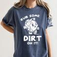 Rub Some Dirt On It Cute Girls Retro Baseball Mom Softball Women's Comfort Colors T-Shirt Moss Rub Some Dirt On It Cute Girls Retro Baseball Mom Softball Women's Comfort Colors T-Shirt Moss