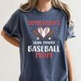 Somebody’s Loud Mouth Baseball Mom Women's Comfort Colors T-Shirt Moss Somebody’s Loud Mouth Baseball Mom Women's Comfort Colors T-Shirt Moss