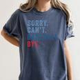 Sorry Can't Baseball Bye Baseball Mom Men Women Kids Premium Women's Comfort Colors T-Shirt Moss Sorry Can't Baseball Bye Baseball Mom Men Women Kids Premium Women's Comfort Colors T-Shirt Moss
