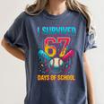 I Survived 67 Days Of School Baseball Drip Six Seven Meme Women's Comfort Colors T-Shirt Moss