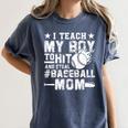 I Teach My Boy To Hit And Steal Baseball Mom Women's Comfort Colors T-Shirt Moss I Teach My Boy To Hit And Steal Baseball Mom Women's Comfort Colors T-Shirt Moss