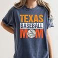 Texas Baseball Mom Design Baseball Player And Baseball Women's Comfort Colors T-Shirt Moss Texas Baseball Mom Design Baseball Player And Baseball Women's Comfort Colors T-Shirt Moss