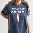 Thank You Kersh Clayton Kershaw Los Angeles Baseball MLBPA Women's Comfort Colors T-Shirt Moss Thank You Kersh Clayton Kershaw Los Angeles Baseball MLBPA Women's Comfort Colors T-Shirt Moss