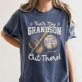 That's My Grandson Out There Jersey Number 55 Baseball Women's Comfort Colors T-Shirt Moss