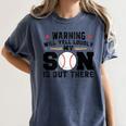 Warning Will Yell Loudly My Son Baseball Mom Women's Comfort Colors T-Shirt Moss
