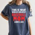 This Is What World's Greatest Baseball Mom Baseball Women's Comfort Colors T-Shirt Moss This Is What World's Greatest Baseball Mom Baseball Women's Comfort Colors T-Shirt Moss