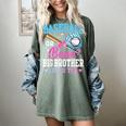 Baseball Or Bows Big Brother Loves You Gender Pink Or Blue Women's Comfort Colors T-Shirt Berry Baseball Or Bows Big Brother Loves You Gender Pink Or Blue Women's Comfort Colors T-Shirt Berry