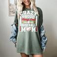 Crazy Proud Always Loud Baseball Mom Mother's Day Premium Women's Comfort Colors T-Shirt Berry Crazy Proud Always Loud Baseball Mom Mother's Day Premium Women's Comfort Colors T-Shirt Berry