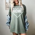 No Place Like Home Baseball Home Plate Women's Comfort Colors T-Shirt Berry No Place Like Home Baseball Home Plate Women's Comfort Colors T-Shirt Berry