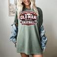 Never Underestimate An Old Man Who Plays Baseball Women's Comfort Colors T-Shirt Berry Never Underestimate An Old Man Who Plays Baseball Women's Comfort Colors T-Shirt Berry
