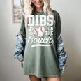 Womens Dibs On The Coach Coach's Wife Quote Baseball Mom Women's Comfort Colors T-Shirt Berry Womens Dibs On The Coach Coach's Wife Quote Baseball Mom Women's Comfort Colors T-Shirt Berry