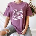 Back To Back For Boys Girls Men Women Baseball Women's Comfort Colors T-Shirt Blue Jean