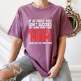 What Your Baseball Mom Told You The First Time Baseball Women's Comfort Colors T-Shirt Blue Jean What Your Baseball Mom Told You The First Time Baseball Women's Comfort Colors T-Shirt Blue Jean