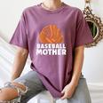 Baseball Mother Lover Baseballer Player Match Baseball Mom Women's Comfort Colors T-Shirt Blue Jean