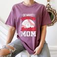 Beware Serious Baseball Mom Game Cheerleading Family Women's Comfort Colors T-Shirt Blue Jean Beware Serious Baseball Mom Game Cheerleading Family Women's Comfort Colors T-Shirt Blue Jean