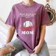 Home Runs And Heartbeats Being A Baseball Mom Women's Comfort Colors T-Shirt Blue Jean Home Runs And Heartbeats Being A Baseball Mom Women's Comfort Colors T-Shirt Blue Jean