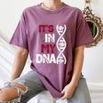ITS In My DNA Baseball Sport Player Saying Women's Comfort Colors T-Shirt Blue Jean ITS In My DNA Baseball Sport Player Saying Women's Comfort Colors T-Shirt Blue Jean