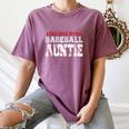 Loud And Proud Baseball Auntie Baseball Mom Heart Women's Comfort Colors T-Shirt Blue Jean Loud And Proud Baseball Auntie Baseball Mom Heart Women's Comfort Colors T-Shirt Blue Jean