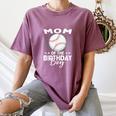 Mom Of The Birthday Boy Baseball Player Birthday Women's Comfort Colors T-Shirt Blue Jean Mom Of The Birthday Boy Baseball Player Birthday Women's Comfort Colors T-Shirt Blue Jean