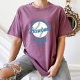 Professional Baseball Mom Team Sports Women's Comfort Colors T-Shirt Blue Jean Professional Baseball Mom Team Sports Women's Comfort Colors T-Shirt Blue Jean