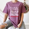 Somebody's Loudmouth Baseball Mom Mothers Day Baseball Women's Comfort Colors T-Shirt Blue Jean Somebody's Loudmouth Baseball Mom Mothers Day Baseball Women's Comfort Colors T-Shirt Blue Jean