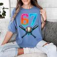 67 Baseball Meme Cool Drip Number 67 Player Or 67th Birthday Women's Comfort Colors T-Shirt Chalky Mint 67 Baseball Meme Cool Drip Number 67 Player Or 67th Birthday Women's Comfort Colors T-Shirt Chalky Mint