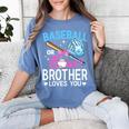 Baseball Or Bows Brother Loves You Gender Reveal Boy Or Girl Women's Comfort Colors T-Shirt Chalky Mint Baseball Or Bows Brother Loves You Gender Reveal Boy Or Girl Women's Comfort Colors T-Shirt Chalky Mint