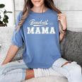 Baseball Mom Design Women's Comfort Colors T-Shirt Chalky Mint Baseball Mom Design Women's Comfort Colors T-Shirt Chalky Mint