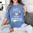 Baseball Mom Sayings Just A Mom That Loves Baseball Women's Comfort Colors T-Shirt Chalky Mint Baseball Mom Sayings Just A Mom That Loves Baseball Women's Comfort Colors T-Shirt Chalky Mint