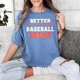 Better Not Mess With This Baseball Mom Women's Comfort Colors T-Shirt Chalky Mint Better Not Mess With This Baseball Mom Women's Comfort Colors T-Shirt Chalky Mint