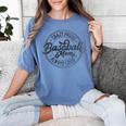 Crazy Proud Always Loud Baseball Mom Saying Graphic Women's Comfort Colors T-Shirt Chalky Mint