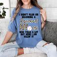 I Didn't Plan On Becoming a Baseball Mom Baseball Women's Comfort Colors T-Shirt Chalky Mint I Didn't Plan On Becoming a Baseball Mom Baseball Women's Comfort Colors T-Shirt Chalky Mint