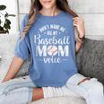 Don't Make Me Use My Baseball Mom Voice Women's Comfort Colors T-Shirt Chalky Mint Don't Make Me Use My Baseball Mom Voice Women's Comfort Colors T-Shirt Chalky Mint