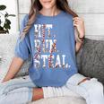 Hit Run Steal Baseball Mom For Women Baseball Women's Comfort Colors T-Shirt Chalky Mint Hit Run Steal Baseball Mom For Women Baseball Women's Comfort Colors T-Shirt Chalky Mint