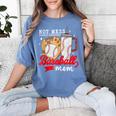 Hot Mess Always Stressed Baseball Mom Women's Comfort Colors T-Shirt Chalky Mint Hot Mess Always Stressed Baseball Mom Women's Comfort Colors T-Shirt Chalky Mint