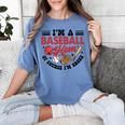 I'm A Baseball Mom Of Course I'm Broke Sport Lover Women's Comfort Colors T-Shirt Chalky Mint