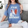 It's My 8th Birthday Baseball Football Heart 8 Year Old Women's Comfort Colors T-Shirt Chalky Mint