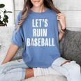 Let's Ruin Baseball Women's Comfort Colors T-Shirt Chalky Mint