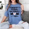 Loudmouth Baseball Mama ShirtSomebody's Feral Baseball Mom Women's Comfort Colors T-Shirt Chalky Mint
